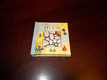 Hardcover A Little Book of Hugs Book
