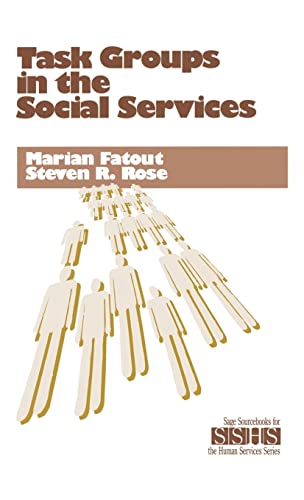 Task Groups in the Social Services (SAGE Sourcebooks for the Human Services)