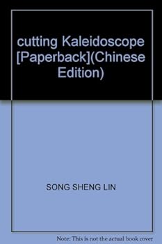 cutting Kaleidoscope [Paperback]