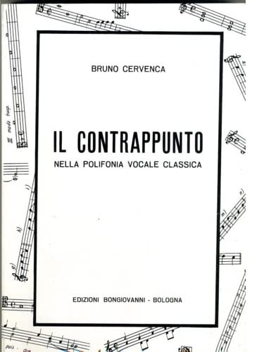 Il contrappunto nella polifonia vocale classica.
