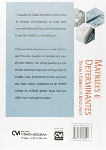 Matrizes e Determinantes. Teoria e Exercícios Resolvidos