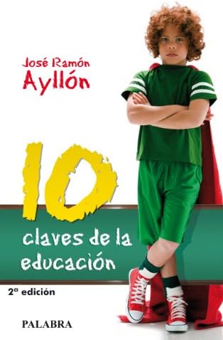 10 claves de la educación (Palabra Hoy)