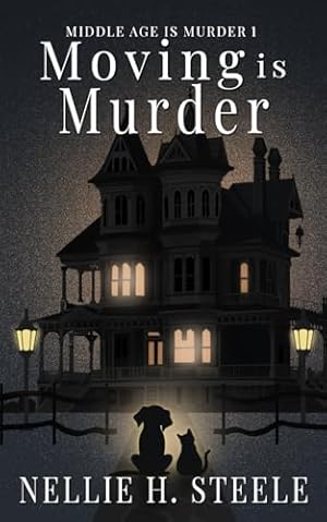 Moving is Murder: A Salem Falls B&B Paranormal Cozy Mystery (Middle Age is Murder Cozy Mysteries)