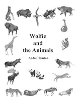 Wolfie and the Animals 1792071140 Book Cover