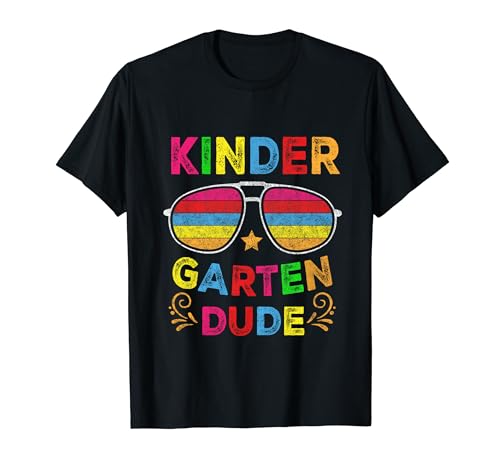 Kindergarten Dude Back To School Of School Students Teachers T-Shirt