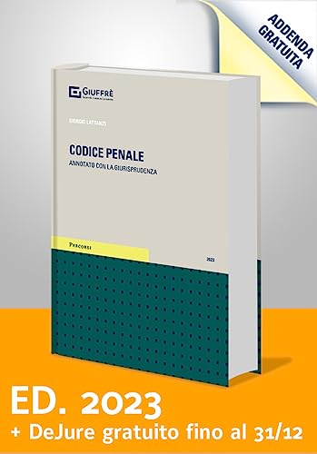  Codice penale annotato con la giurisprudenza (Italiano), Ed. 2023 (Vecchia Edizione)