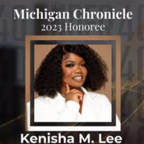 Kenisha Lee: Rising Businesswoman Honored by Michigan Chronicles' 40 Under 40 Award