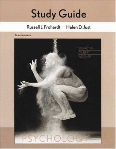 Study Guide for Psychology by Schacter, Daniel L., Gilbert, Daniel T., Wegner, Daniel M. Stg Edition (2008)