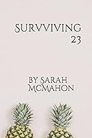 Surviving 23 1520501994 Book Cover