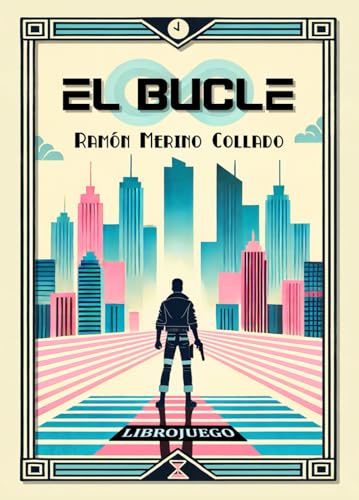 El Bucle: Librojuego