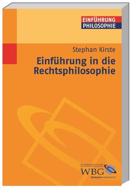 週刊誌 Einfuhrung in Die Rechtsphilosophie Amazon.co.jp: Stephan Kirste: 本、バイオグラフィー、最新