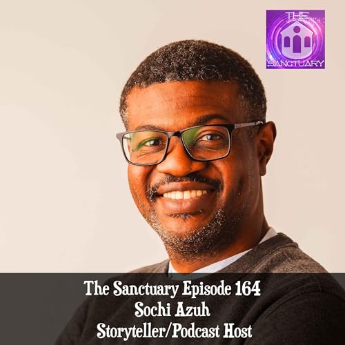 Sochi Azuh - Storyteller/Podcast Host