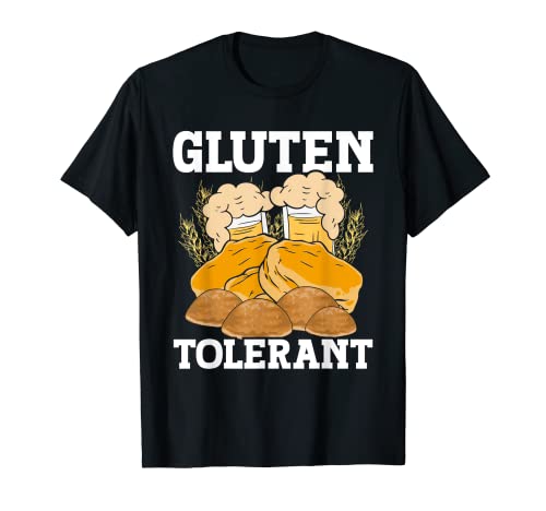 Gluten Tolerant Sarcástico Tolerancia Al Gluten Humor Meme Camiseta