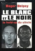 Le blanc et le noir 273390342X Book Cover