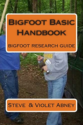 Bigfoot Basic Handbook: guide to Bigfoot research 1512194840 Book Cover