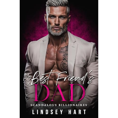 My Best Friend's Dad (Authored by Lindsey Hart) episode artwork