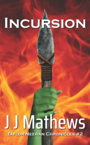 Incursion (Taylor Neeran Chronicles)