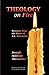Theology on Fire: Volume One: Sermons from the Heart of J.A. Alexander