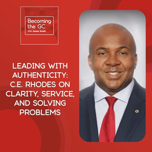Leading With Authenticity: C.E. Rhodes On Clarity, Service, And Solving Problems