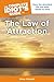 The Complete Idiot's Guide to the Law of Attraction (Complete Idiot's Guides (Lifestyle Paperback))