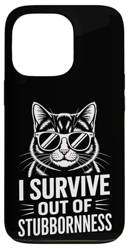 �t�@�j�[ Survive Out Of Stubbornness Cat �i�� ���� �j�� �X�}�z�P�[�X iPhone 13 Pro �p