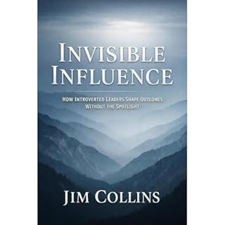 Invisible Influence Audiobook By Jim Collins cover art