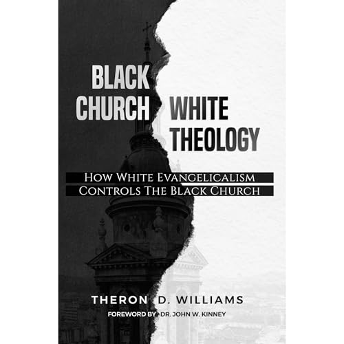 Black Church, White Theology Audiolibro Por Theron Williams arte de portada