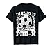 I'm Ready to Kick-Off Pre-K Soccer Back to School Boy Girl T-Shirt