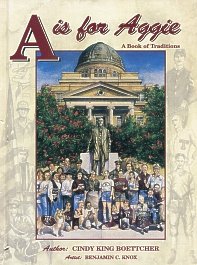 A is for Aggie: A book of traditions