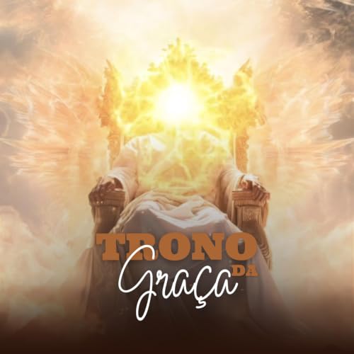 TRONO DA GRAÇA