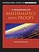 A Transition to Mathematics with Proofs (International Series in Mathematics) -  Cullinane, Michael J, Hardcover