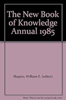 The New Book of Knowledge Annual 1985 B006M6PMMM Book Cover