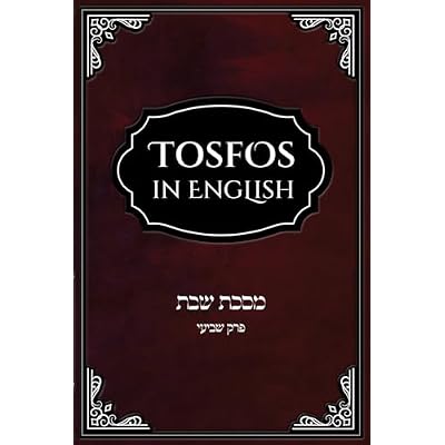 Tosfos in English On מסכת שבת: פרק שביעי