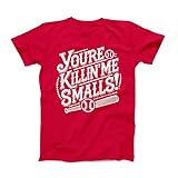 You're Killin' Me Smalls! | YOUTH Shirt (YOUTH SMALL, RED)