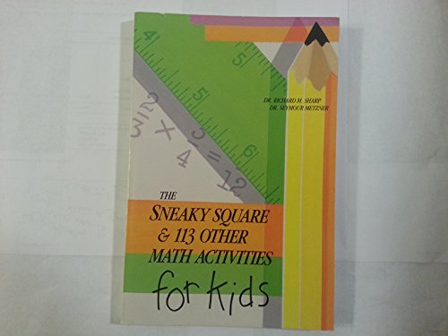Sneaky Square and Other Math Activities for Kids