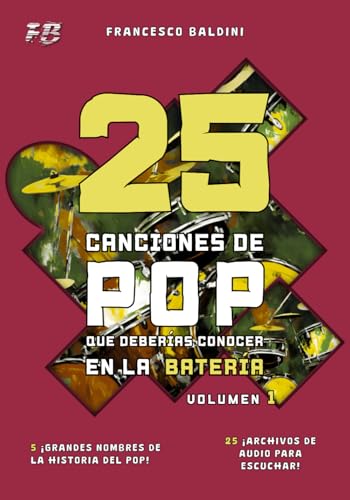 25 CANCIONES DE POP QUE DEBERÍAS CONOCER EN LA BATERÍA (Volumen 1...
