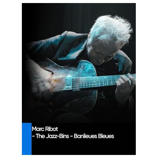 Marc Ribot - The Jazz-Bins - Banlieues Bleues