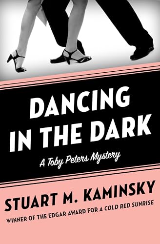 Dancing in the Dark (The Toby Peters Mysteries Book 19)