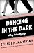 Dancing in the Dark (The Toby Peters Mysteries Book 19)