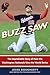 Buzz Saw: The Improbable Story of How the Washington Nationals Won the World Series