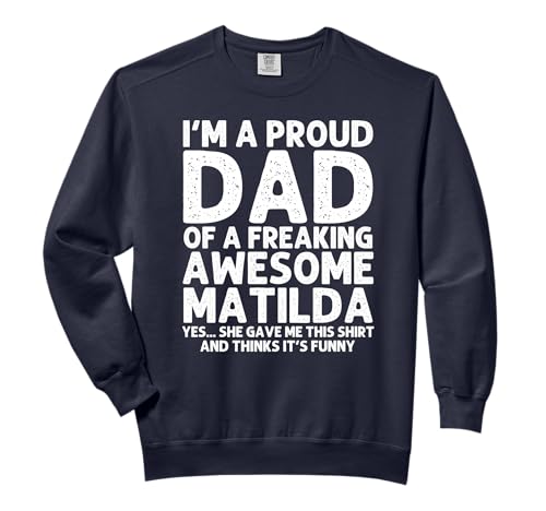 Dad Of MATILDA Gift Father's Day Funny Personalized Name Comfort