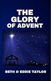 The Glory of Advent