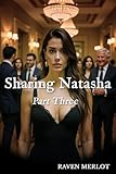 Sharing Natasha: Part Three (Shared Wives) (English Edition)