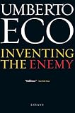 Inventing the Enemy: Essays