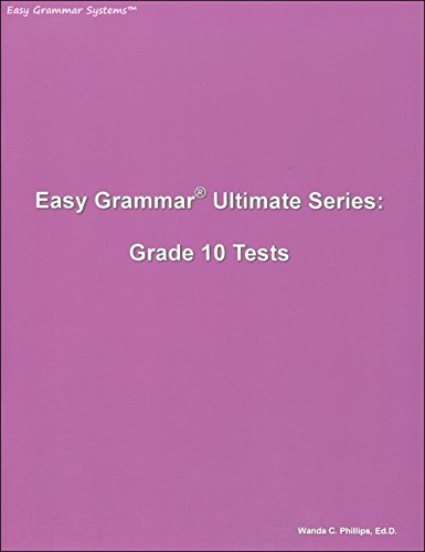 Easy Grammar Ultimate Series: Grade 10 Student Test Booklet: Wanda ...
