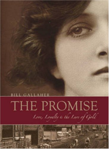 Buy The Promise: Love, Loyalty and the Lure of Gold — BookShops.in