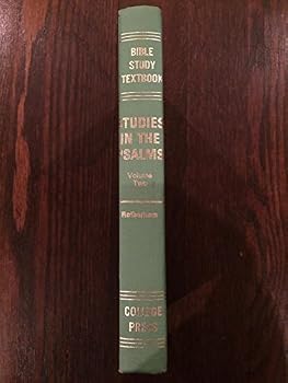 Unknown Binding Bible Study Textbook Series: Studies in the Psalms Vol. Two (73-150) Book