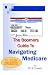 The Boomers Guide to Navigating Medicare