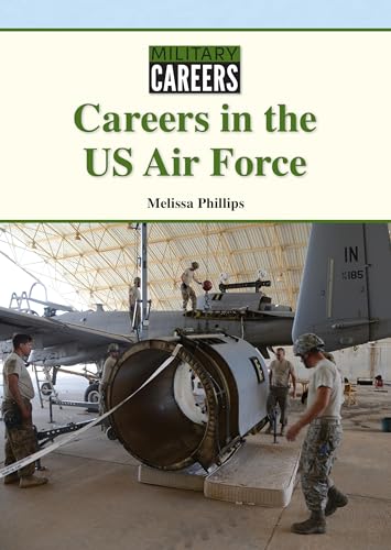 Careers in the US Air Force (Military Careers)