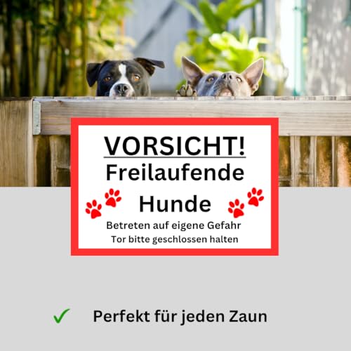 Vorsicht freilaufende Hunde Schild 30cm x 20cm Gartenzaun Gartentor Warnschild Witterungsbeständig Einbruchschutz 3mm Hartschaumplatte
